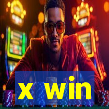 x win